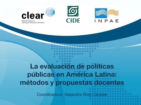 La evaluación de políticas públicas en América Latina: métodos y propuestas docentes