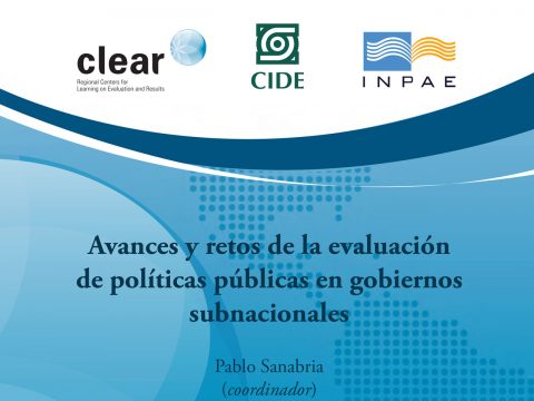 Avances y retos de la evaluación de políticas públicas en gobiernos subnacionales, Pablo Sanabria